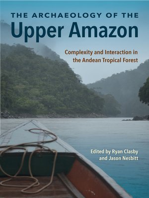 cover image of The Archaeology of the Upper Amazon